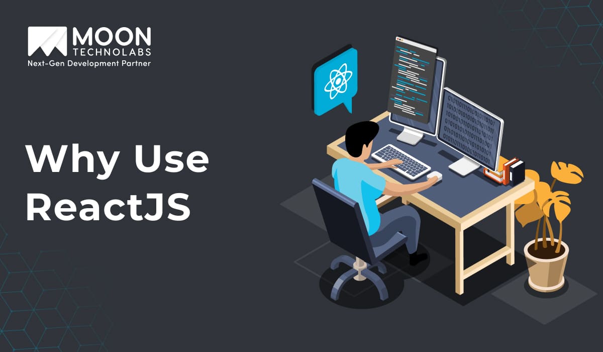 Why Use ReactJS